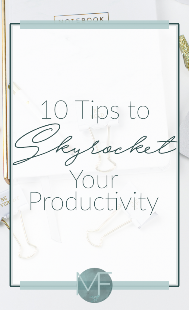 10 tips to skyrocket your productivity | Hiring a Virtual Assistant | Social Media Manager | Virtual Assistant Tips | Finding a VA | Finding a Virtual Assistant