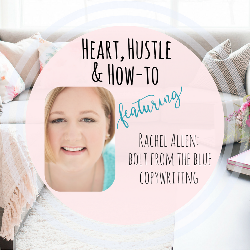 Heart, Hustle & How-To- Bolt from the Blue Copywriting