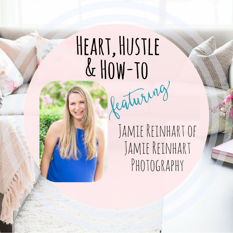 Heart Hustle and How To Jamie Reinhart Photography