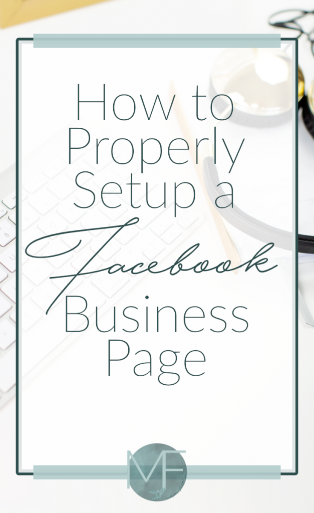 How to Setup a Facebook Business Page | Social Media Help | Madison-fichtl.com 