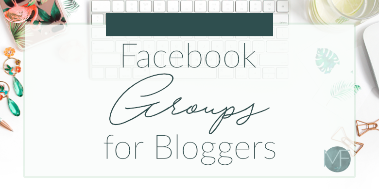 Facebook Groups for Bloggers to Join | Social Media Help | Madison-fichtl.com 