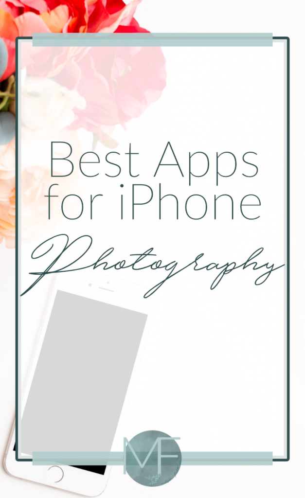 Best Apps for iPhone Photography | Social Media Help | Madison-fichtl.com