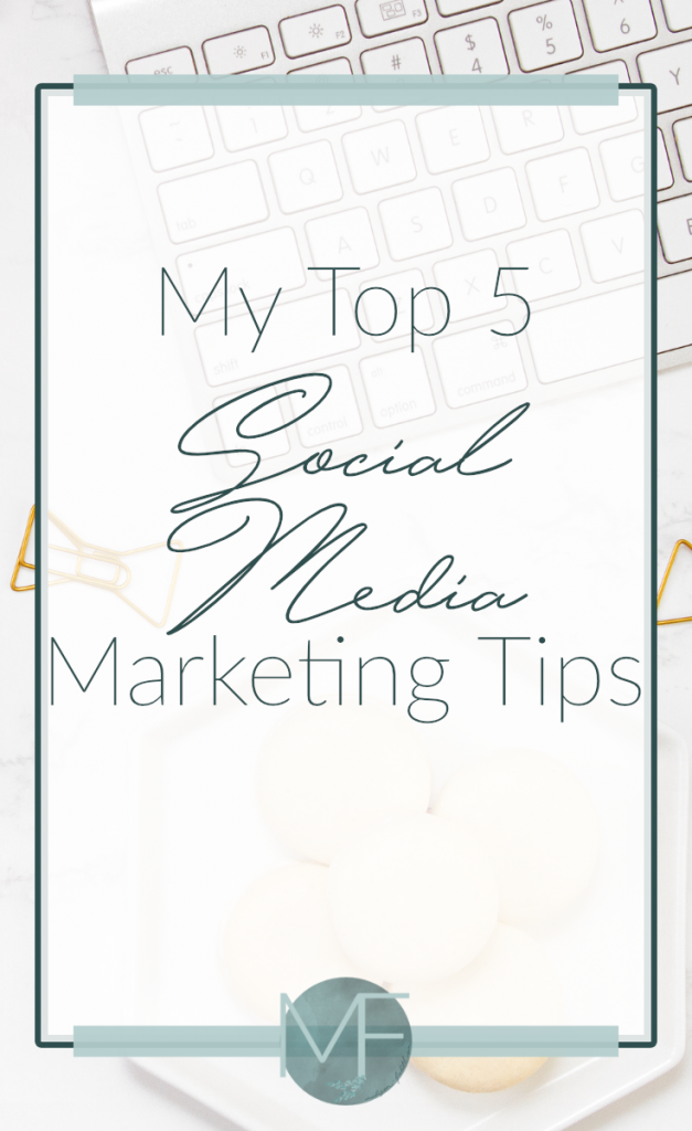 My Top 5 Social Media Marketing Tips | Social Media Help | Madison-fichtl.com | Madison Fichtl