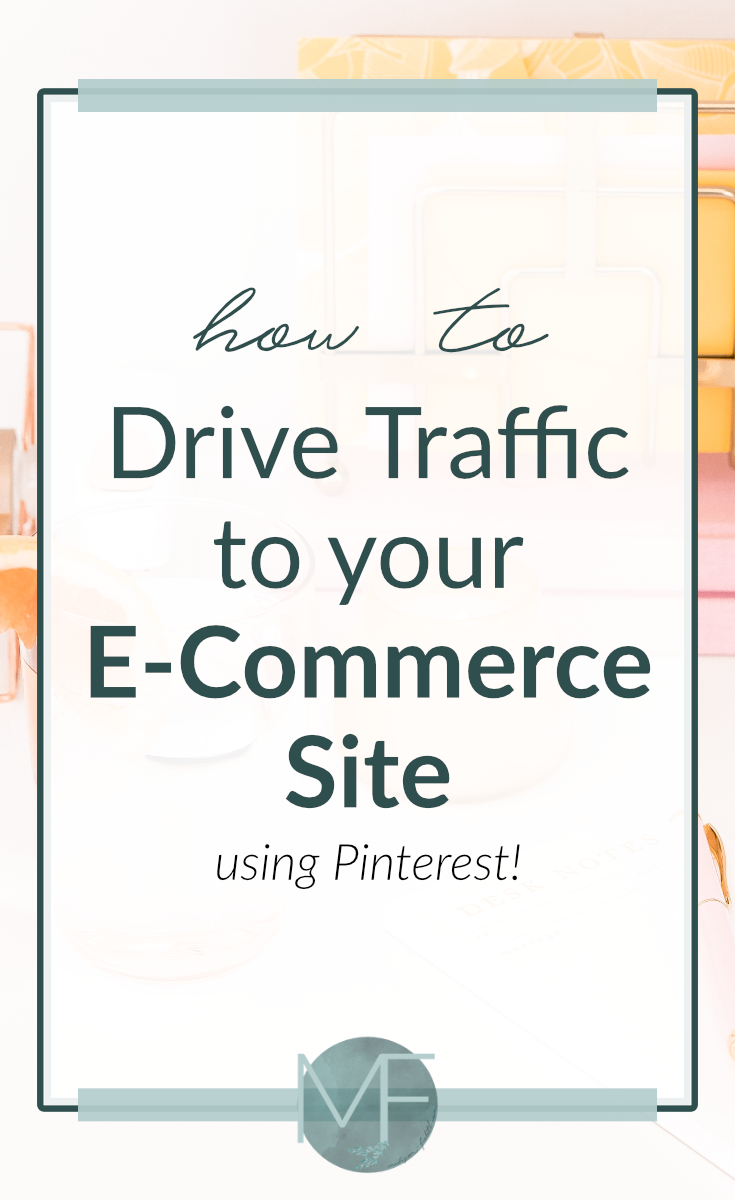 Find out here how to easily drive traffic to your Ecommerce site using Pinterest! 