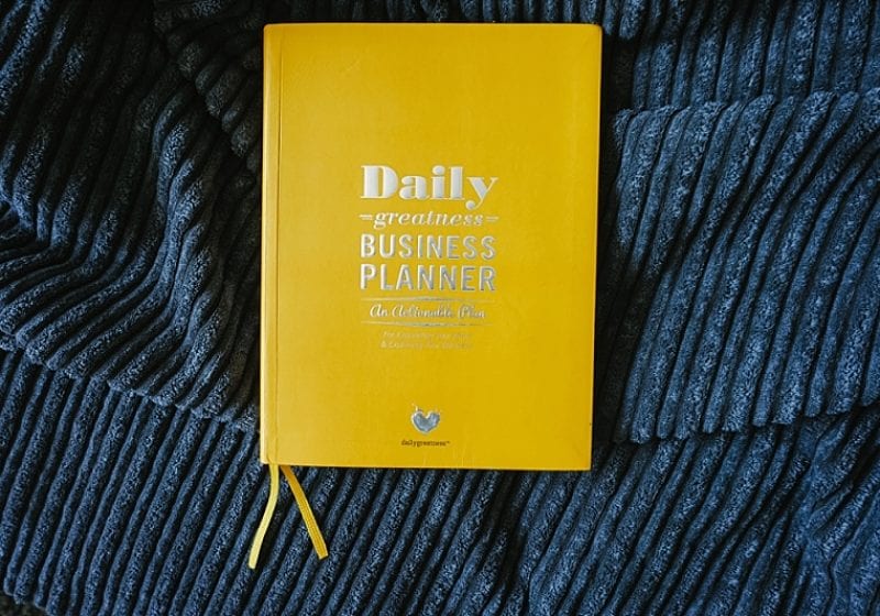 Daily Greatness Business Planner Review | Business Tips | Madison Fichtl | Madison-fichtl.com