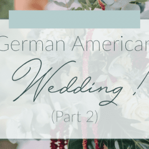 Germany Wedding Part 2 | Wedding Photography | Madison Fichtl | Madison-fichtl.com