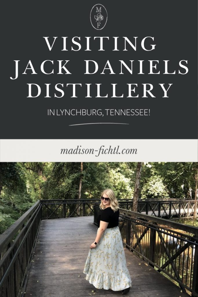 Visiting Jack Daniels Distillery in Lynchburg, Tennessee! See our best tips to have the best time!